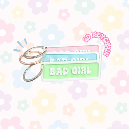 Bad Girl Keychain