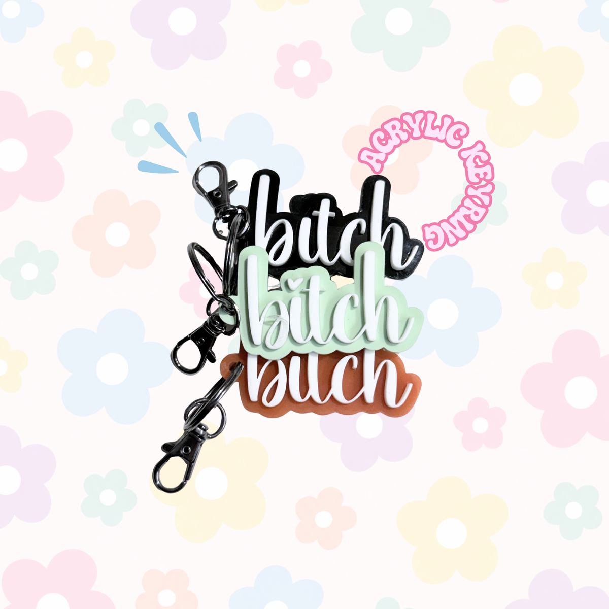 Bitch Keyring