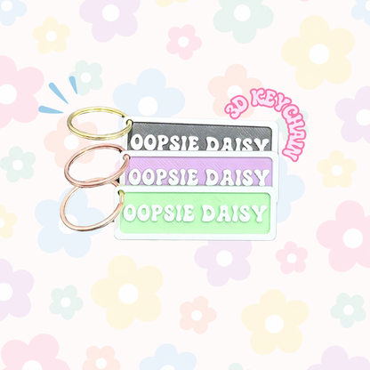 Oopsie Daisy Keychain